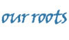 Our Roots Website